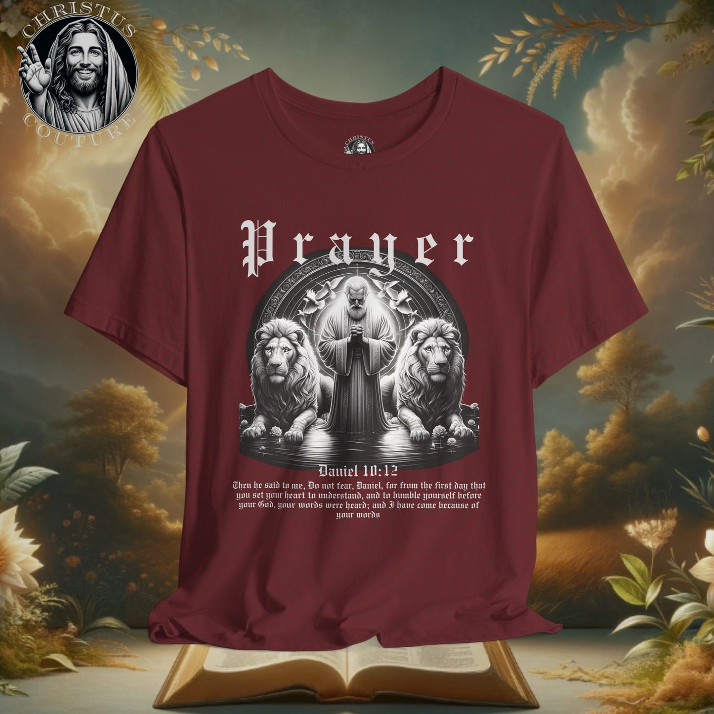 Classic Fit Unisex T-Shirt | Prayer - Daniel 10:12