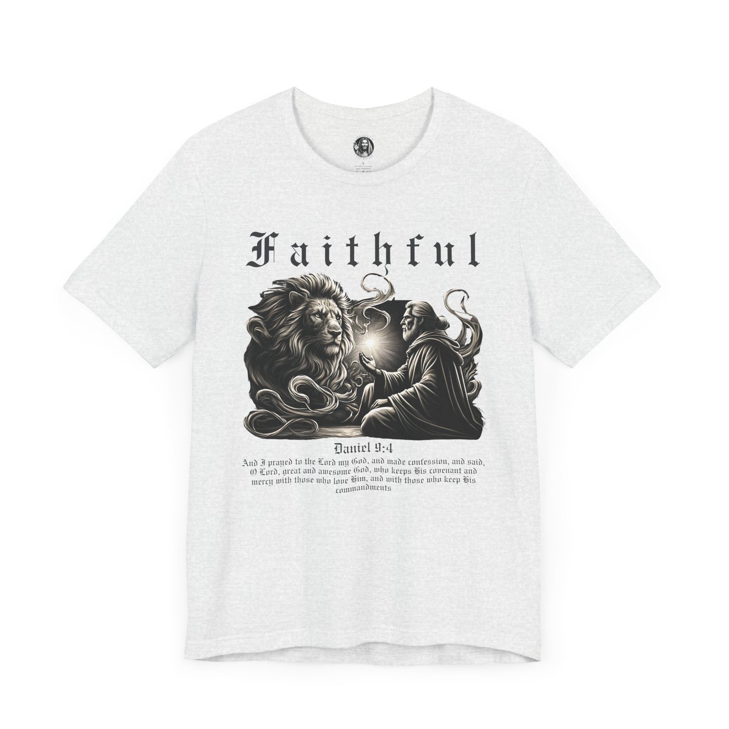 Classic Fit Unisex T-Shirt | Faithful - Daniel 9:4