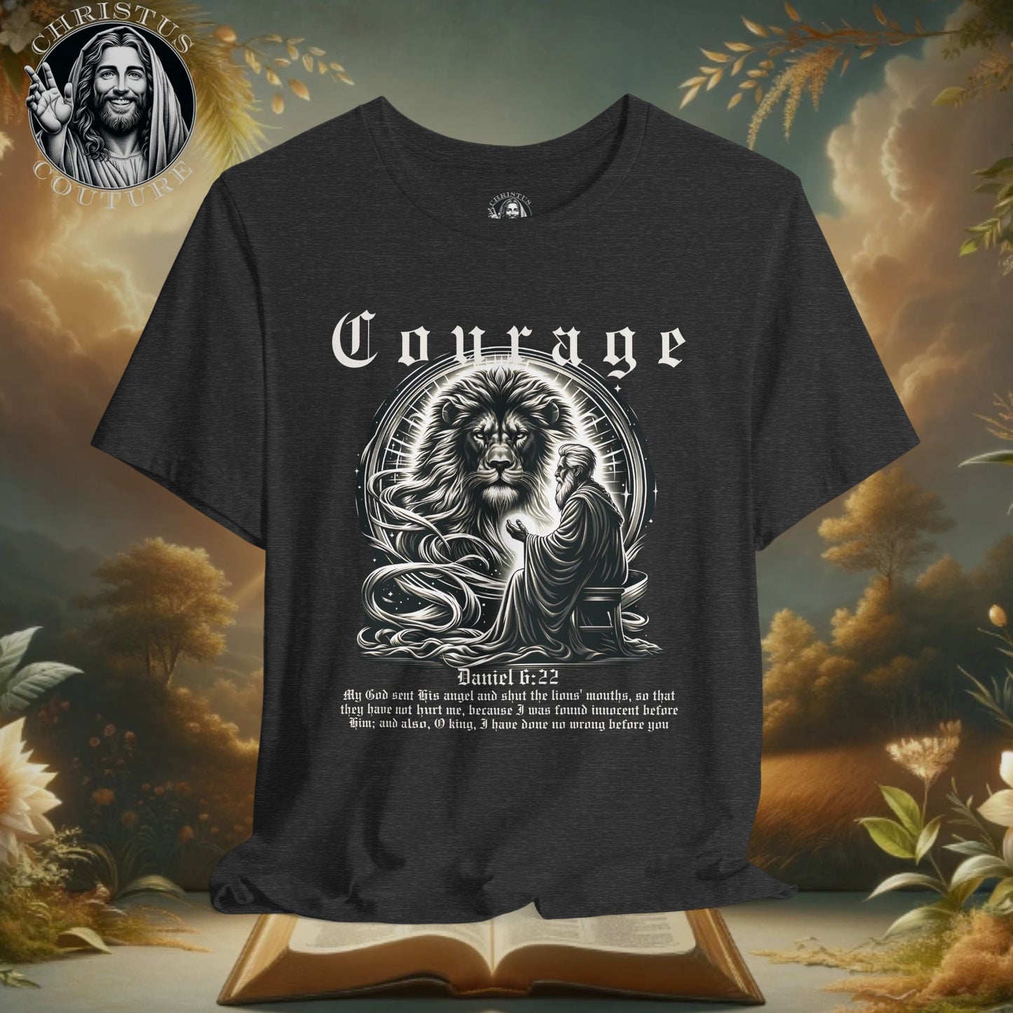 Classic Fit Unisex T-Shirt | Courage - Daniel 6:22