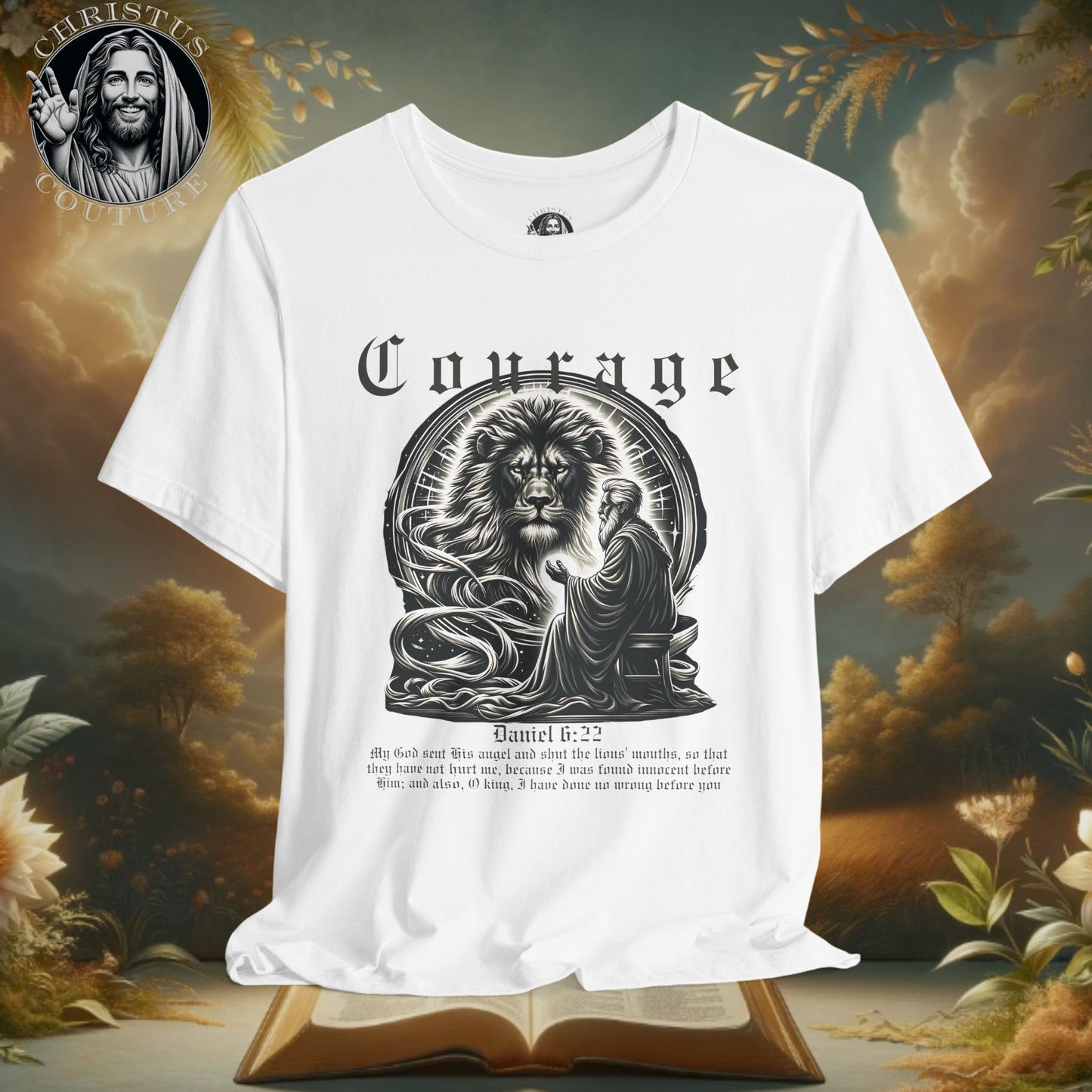 Classic Fit Unisex T-Shirt | Courage - Daniel 6:22