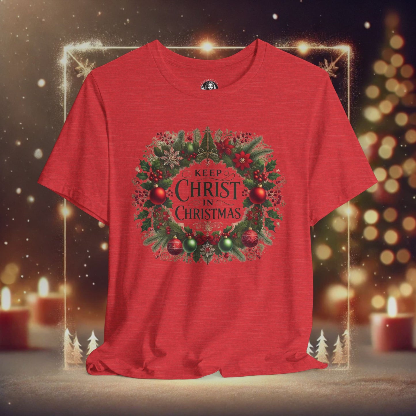 Keep Christ in Christmas T-Shirt | Faith-Filled Family Matching Tee (Toddler to Adult Sizes, White, Red, Green