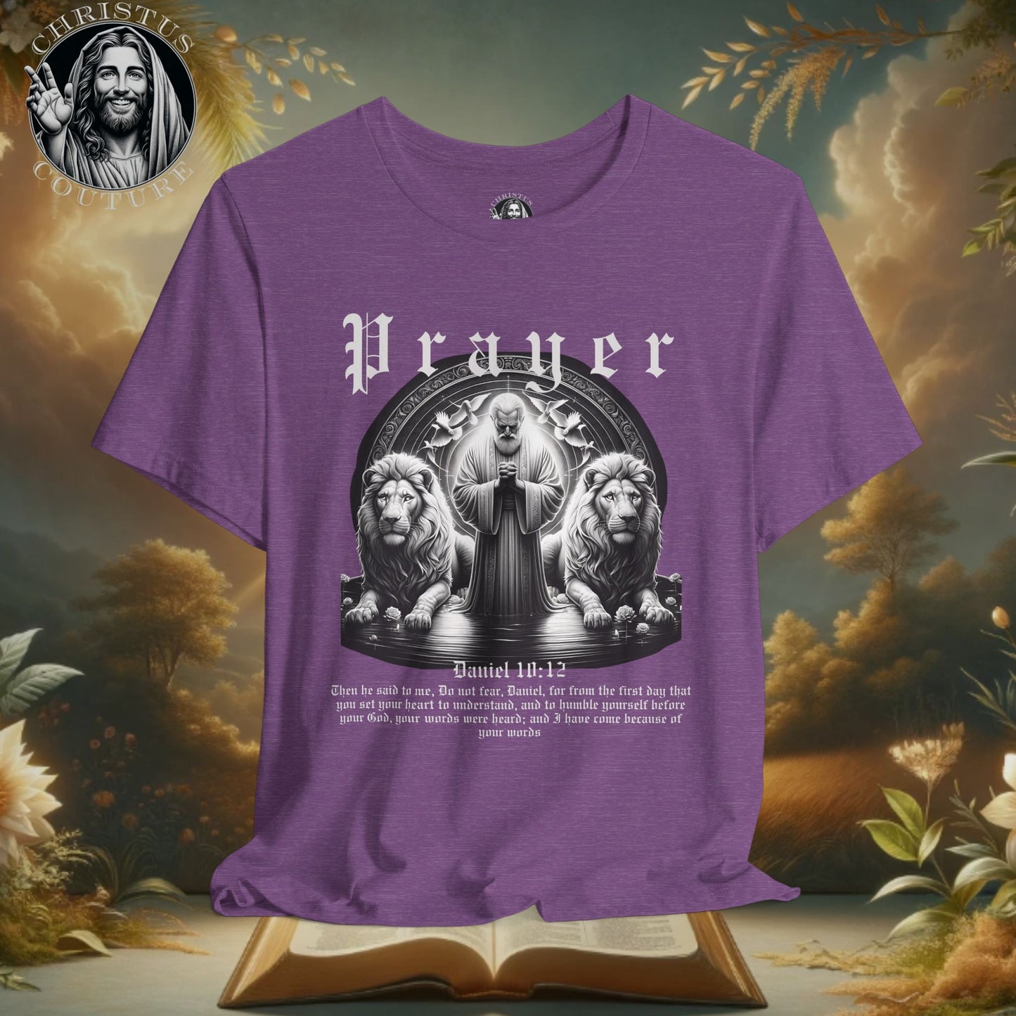 Classic Fit Unisex T-Shirt | Prayer - Daniel 10:12