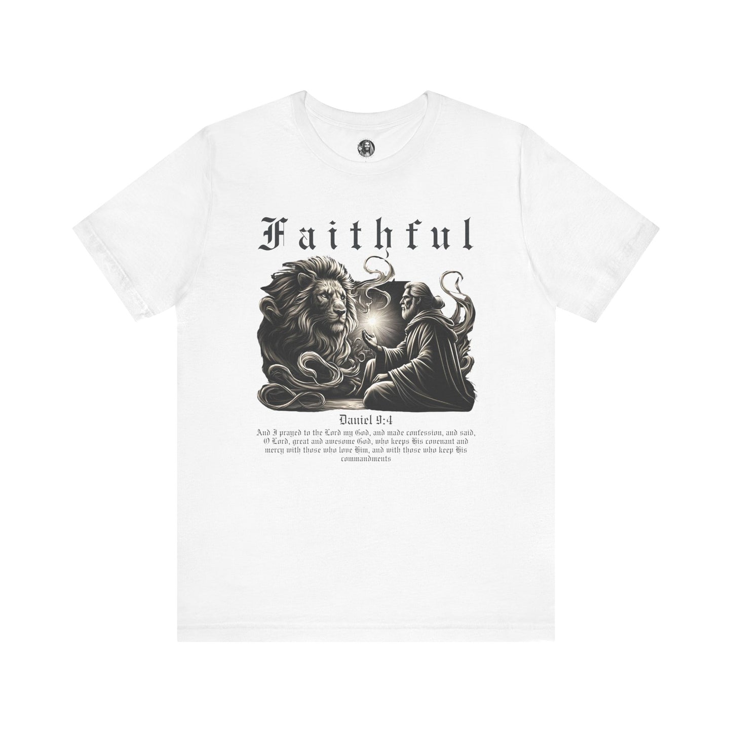 Classic Fit Unisex T-Shirt | Faithful - Daniel 9:4