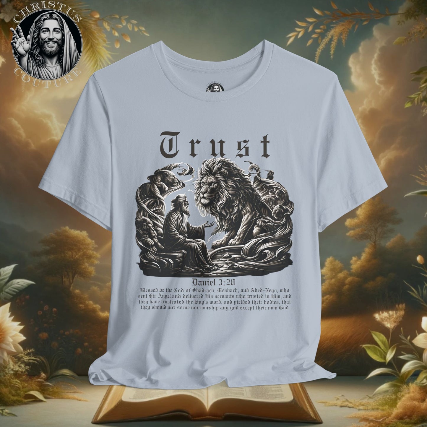 Classic Fit Unisex T-Shirt | Trust - Daniel 3:28