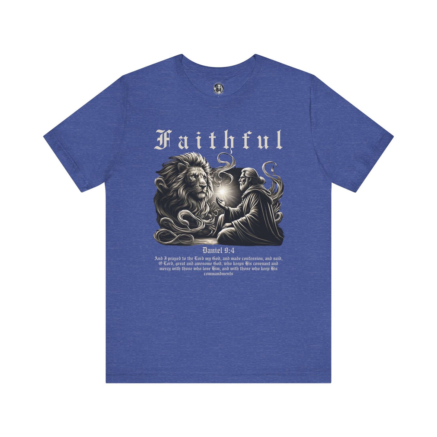 Classic Fit Unisex T-Shirt | Faithful - Daniel 9:4