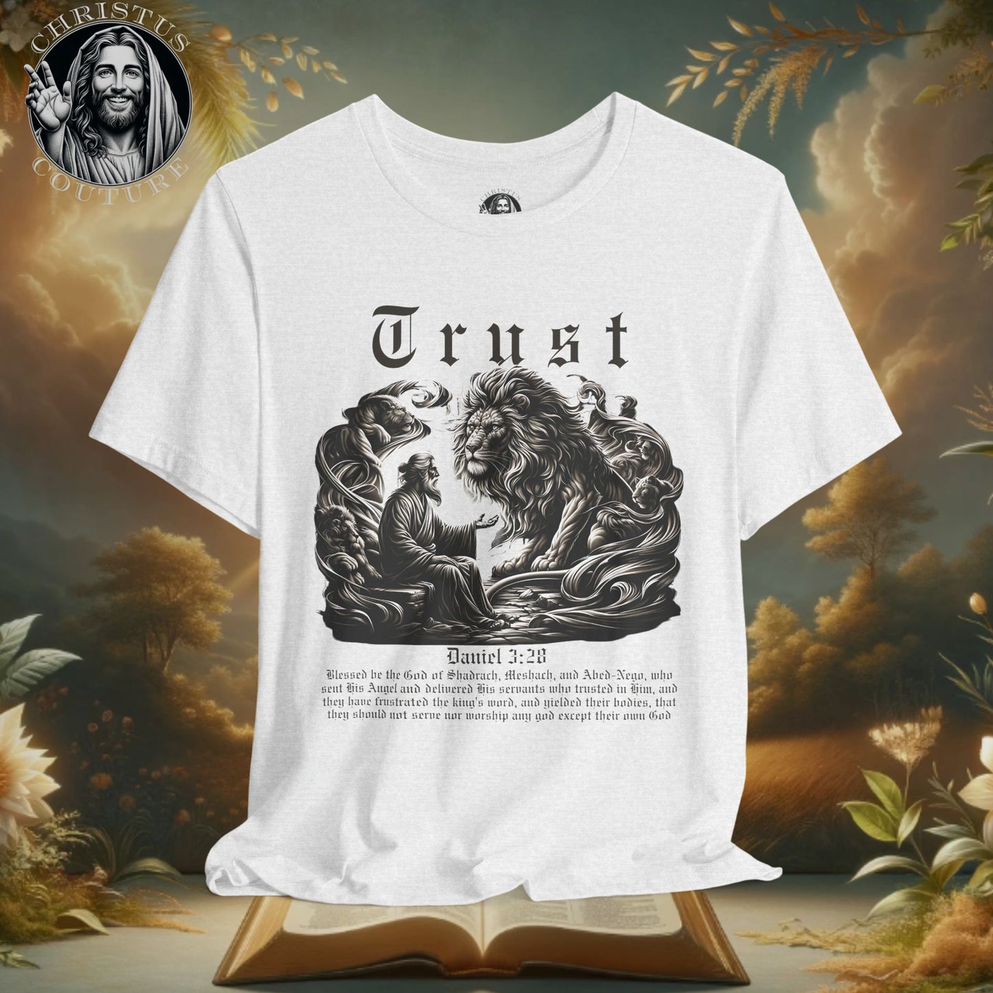 Classic Fit Unisex T-Shirt | Trust - Daniel 3:28