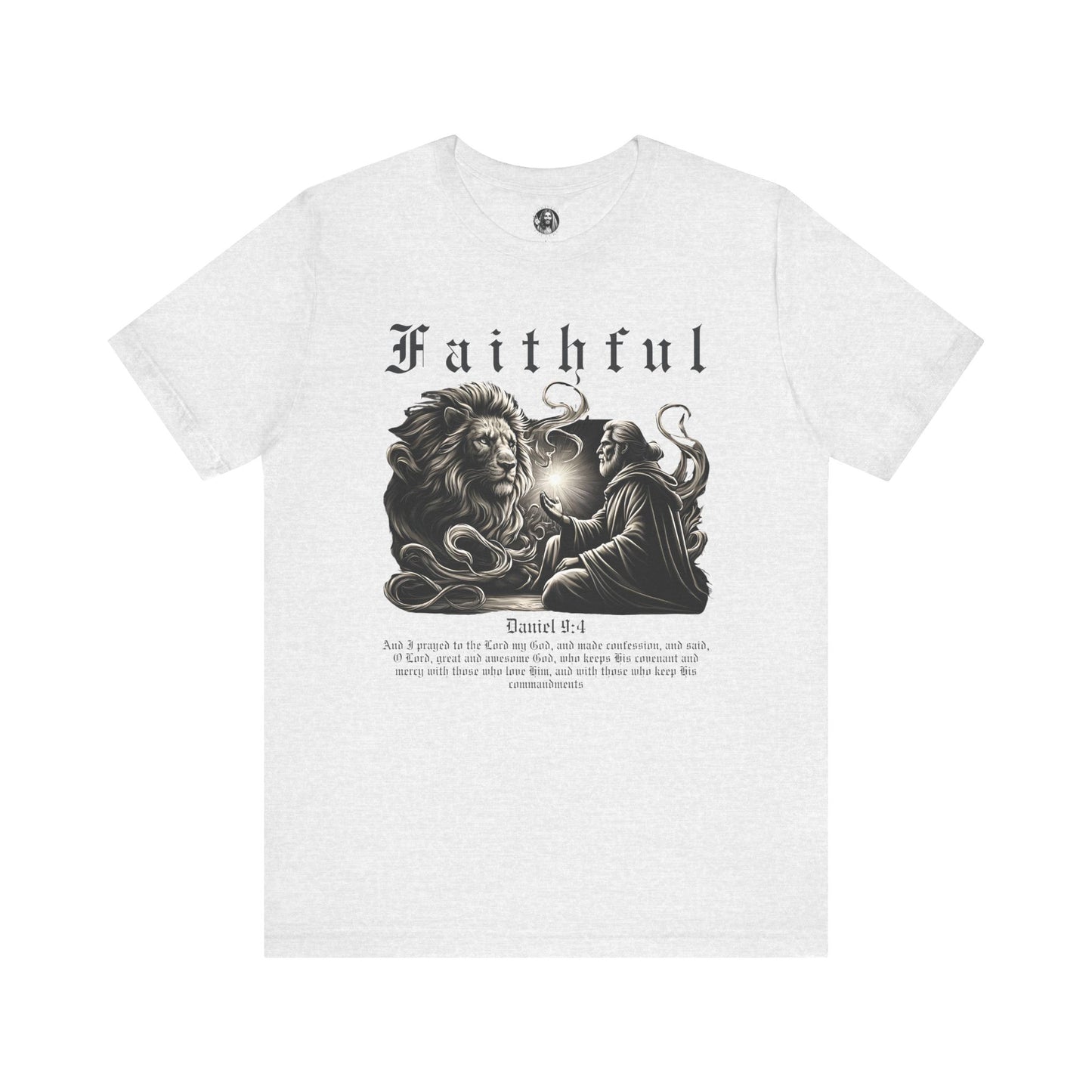 Classic Fit Unisex T-Shirt | Faithful - Daniel 9:4