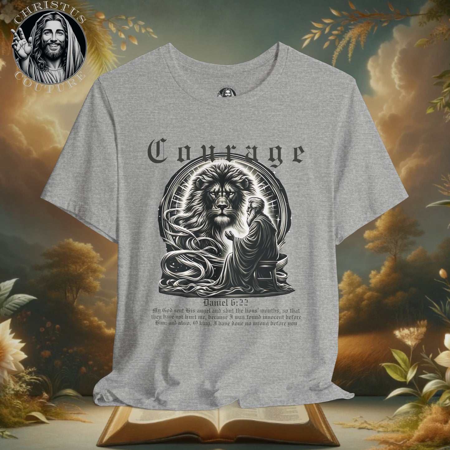 Classic Fit Unisex T-Shirt | Courage - Daniel 6:22