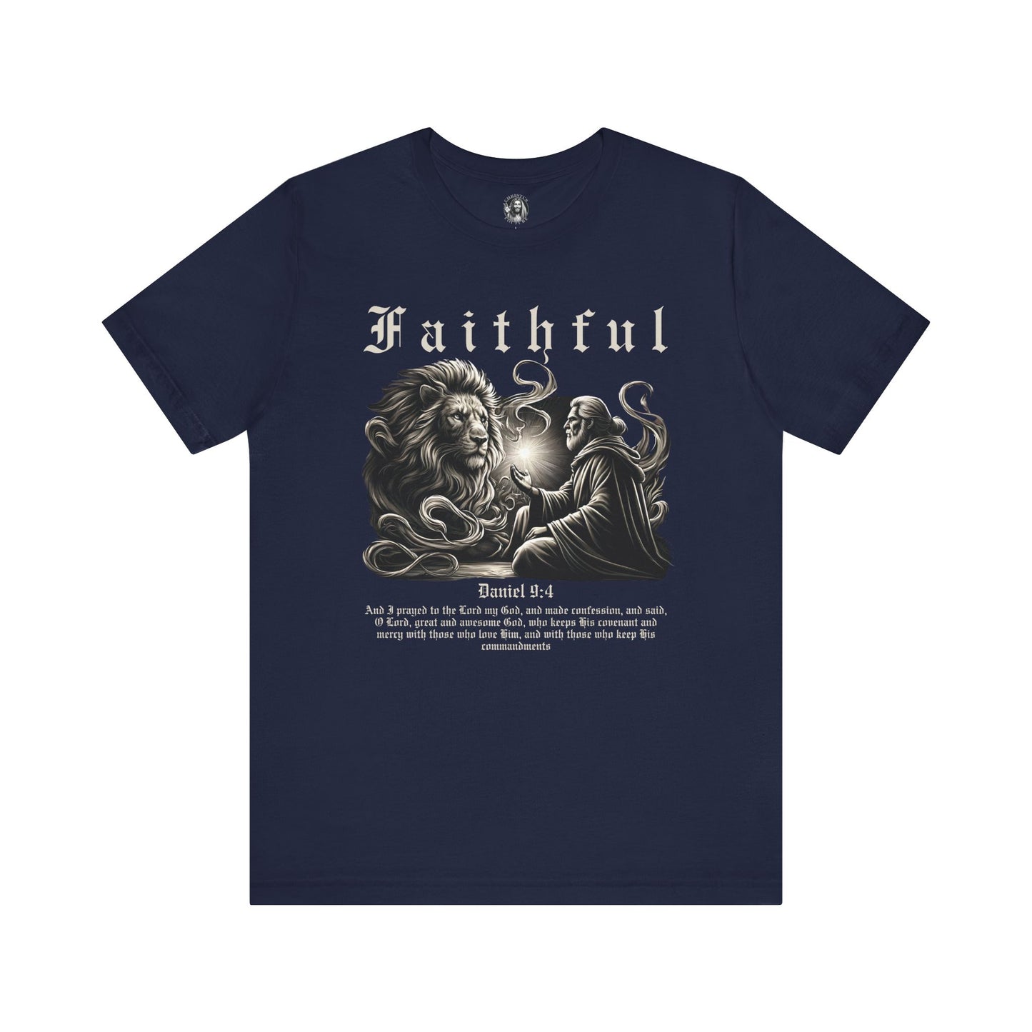 Classic Fit Unisex T-Shirt | Faithful - Daniel 9:4